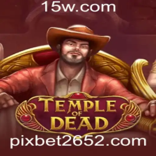 TempleofDead: Explorando o Mundo do Jogo e suas Regras com Bet265